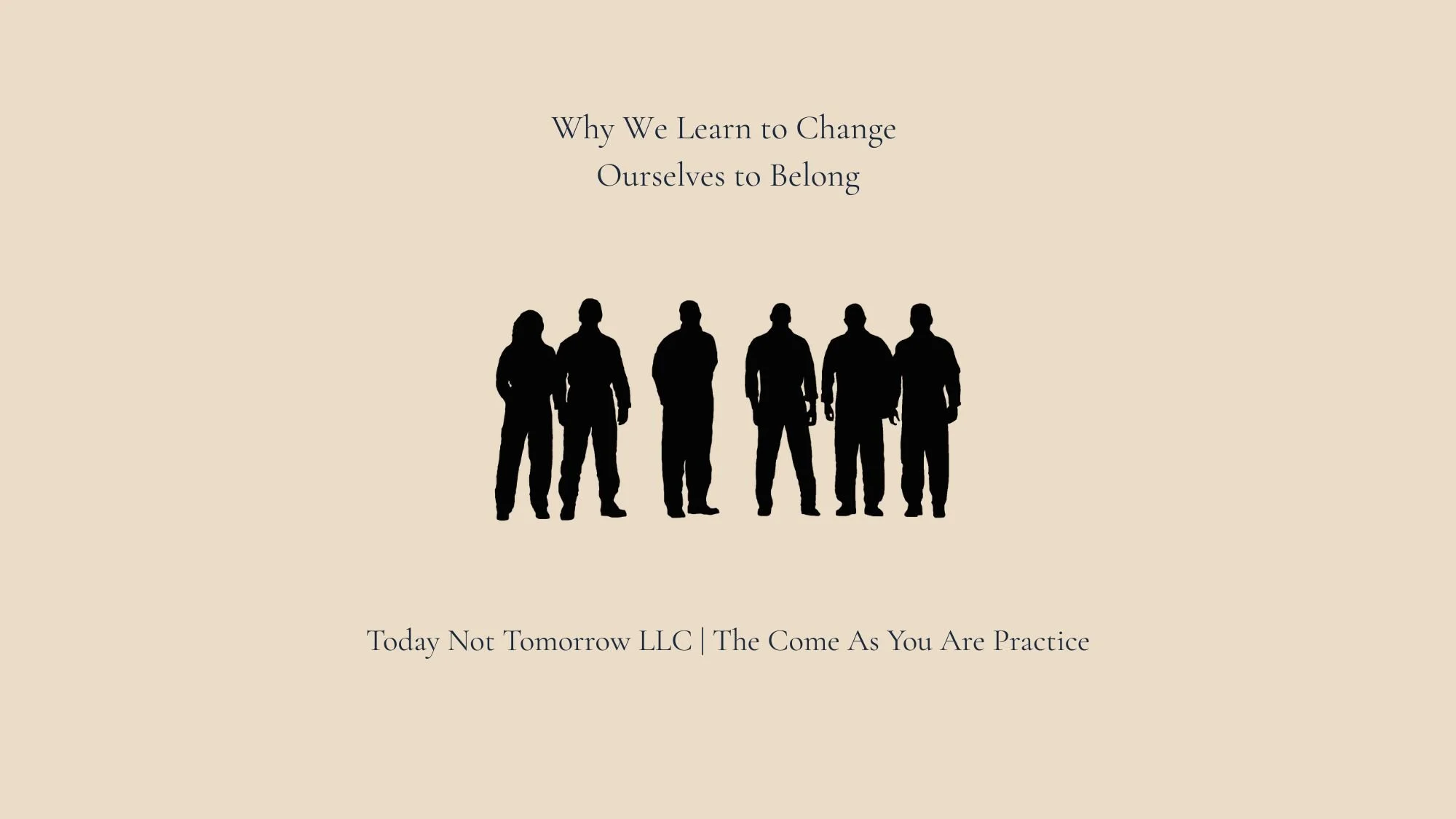 Why We Learn to Change Ourselves to Belong