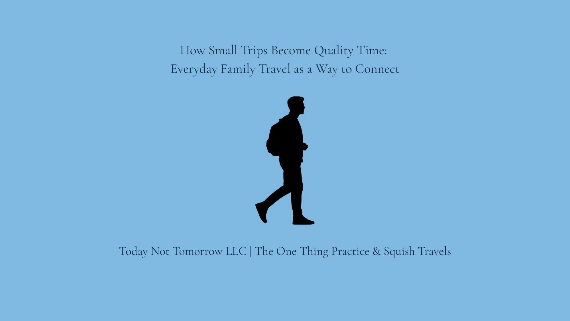 How Small Trips Can Become Quality Time: Finding Connection in Everyday Family Travel