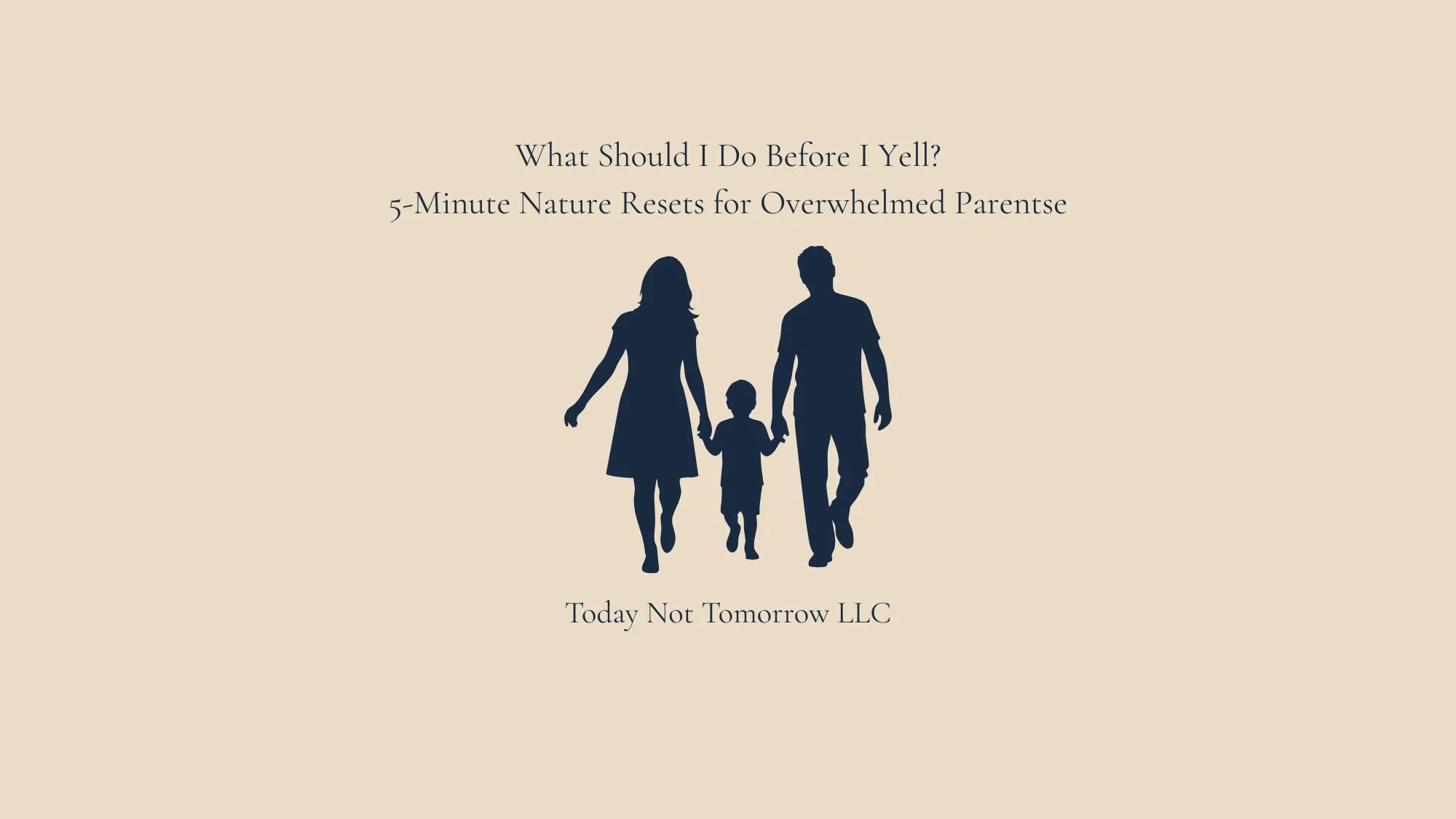 What Should I Do Before I Yell? 5-Minute Nature Resets for Overwhelmed Parents