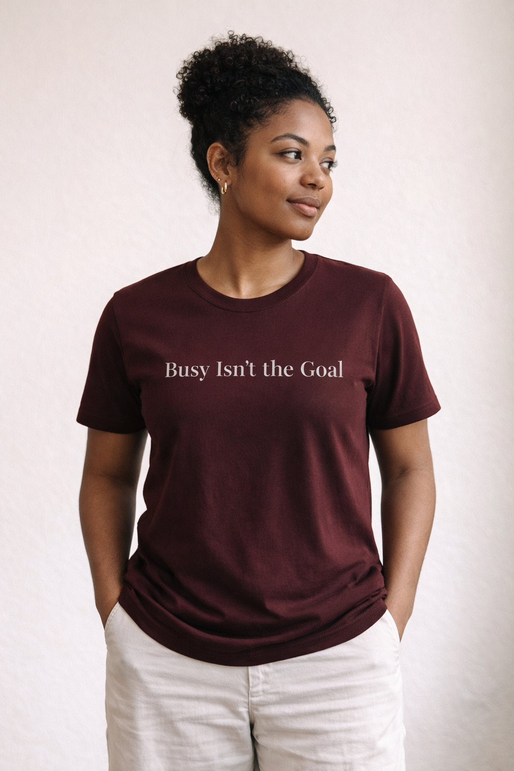 Busy Isn’t the Goal T-Shirt | Soft Minimal Self-Care Tee for Moms, Women & Everyday Life
