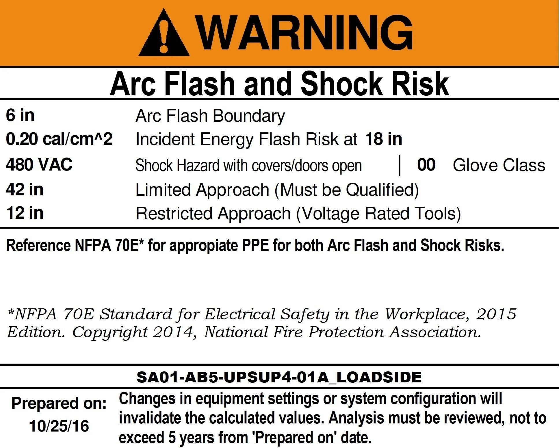 Warning sign indicating arc flash and shock risk, with details about arc flash boundary, incident energy risk at 18 inches, shock hazard with covers or doors open, limited approach for qualified personnel, and restricted approach for voltage-rated tools.