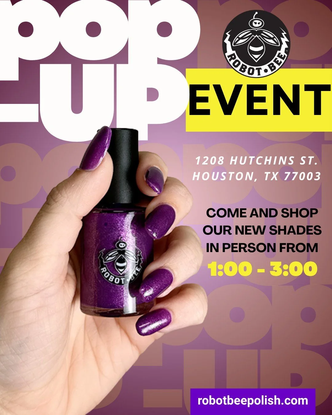 Attention Houston nail lovers! ✨ Ready to Be Loud. Be Proud. Bee Polished? Robot Bee Polish is having a pop-up! 🐝
📍 Saturday, Oct 25 &bull; 1-3 PM
📍 1208 Hutchins St, Houston TX 77003
Step into the Robot Bee dimension! Mark your calendar, grab a f
