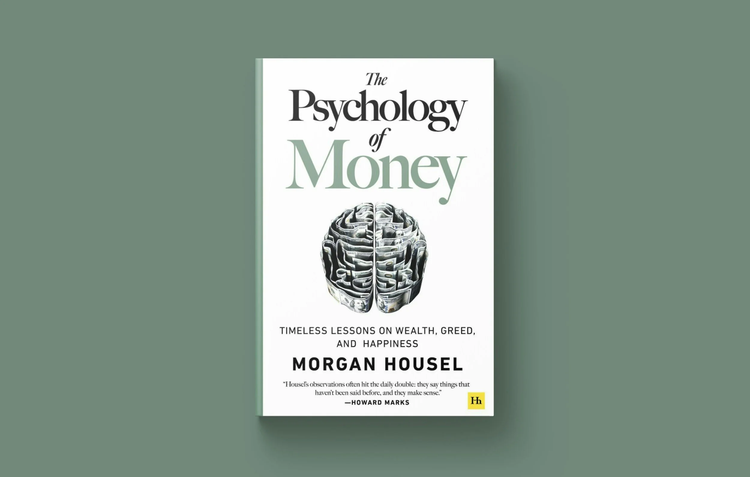 Week 1 - The Psychology of Money by Morgan Housel