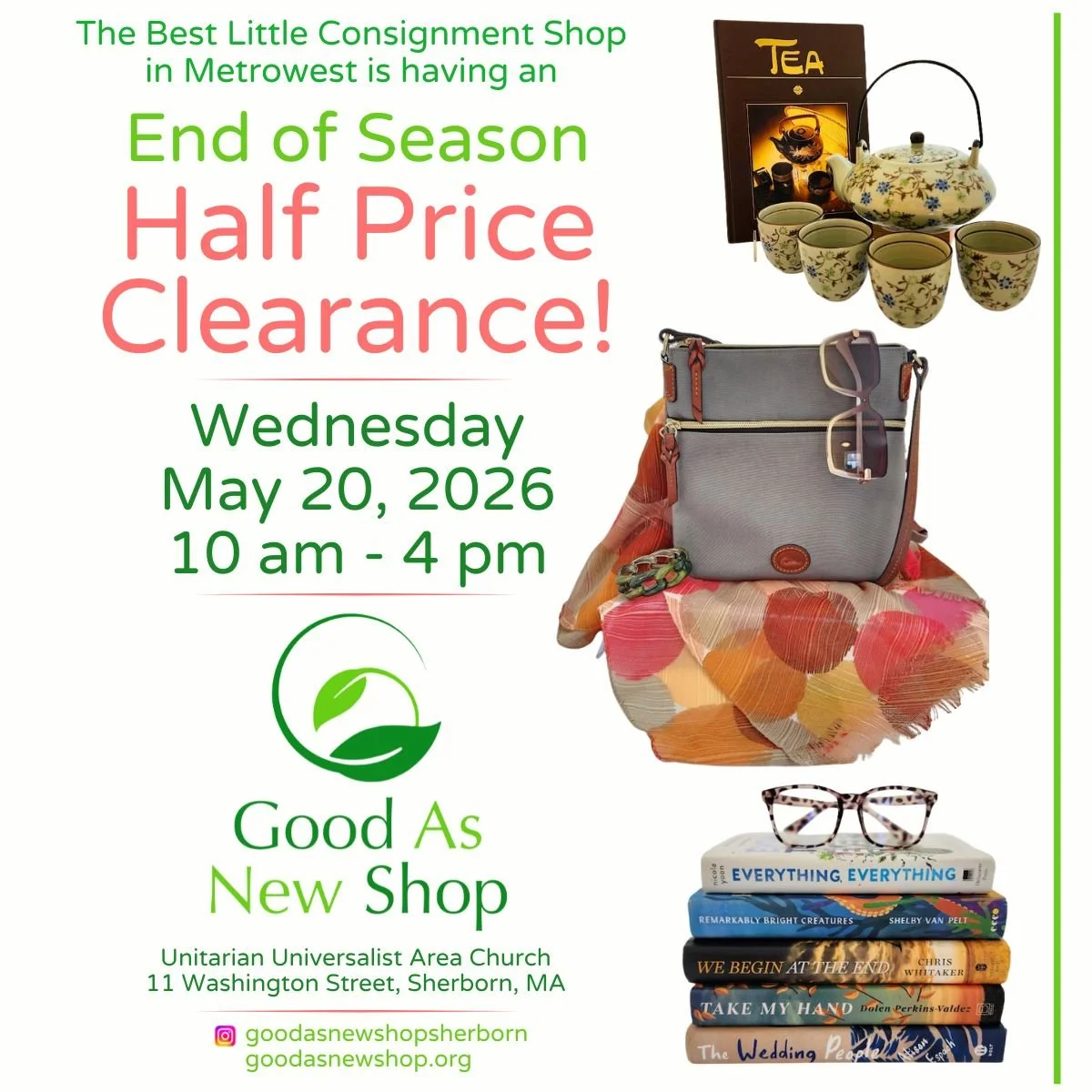 Shop our End of Season Half Price Sale Wednesday, May 20tt for amazing merchandise at an extra special price!Refresh your wardrobe and home in time for summer. #shopsecondhand #goodasnewshopsherborn #halfpricesale #sherborn #bostonthriftshop