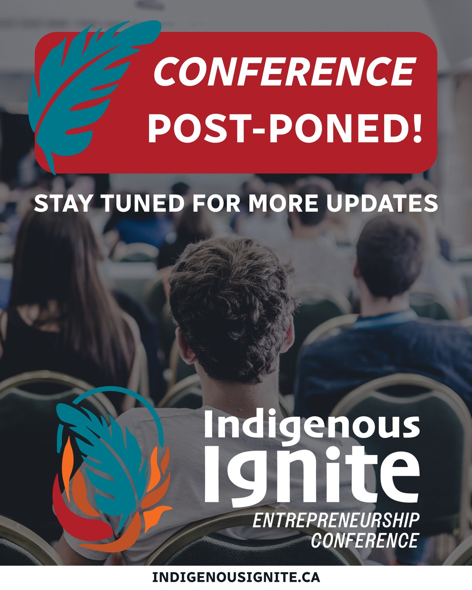 📣 Please note that the Indigenous Ignite Entrepreneurship Conference has been postponed. 

Please stay tuned for further updates and upcoming announcements. ✨

#Ignite2026 #indigenous #InspireEvents #yegevents