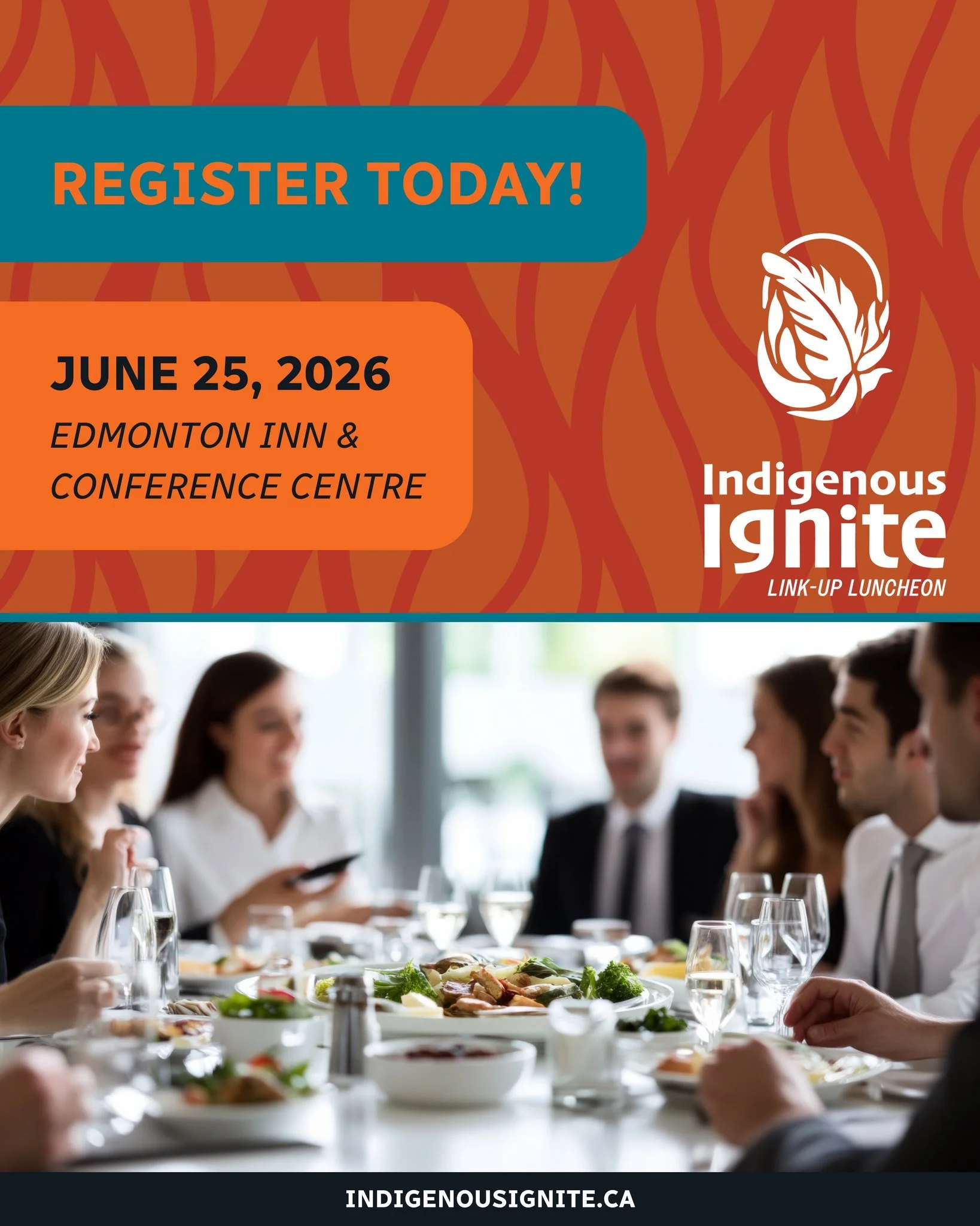 Register today for the Indigenous Ignite Link-Up Luncheon 🔥

 An entrepreneurship-focused gathering featuring a hot buffet, fresh bannock, inspiring speakers, and real success stories from Indigenous entrepreneurs.

Join us at the Edmonton Inn &amp;