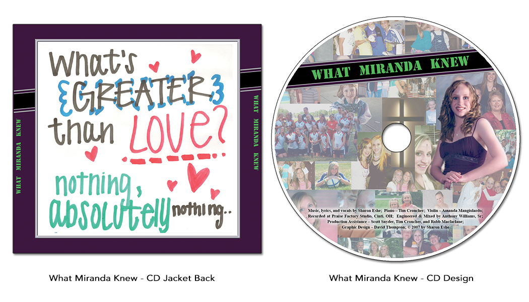 Graphic design on a CD memorializing the life of a wonderful young lady.