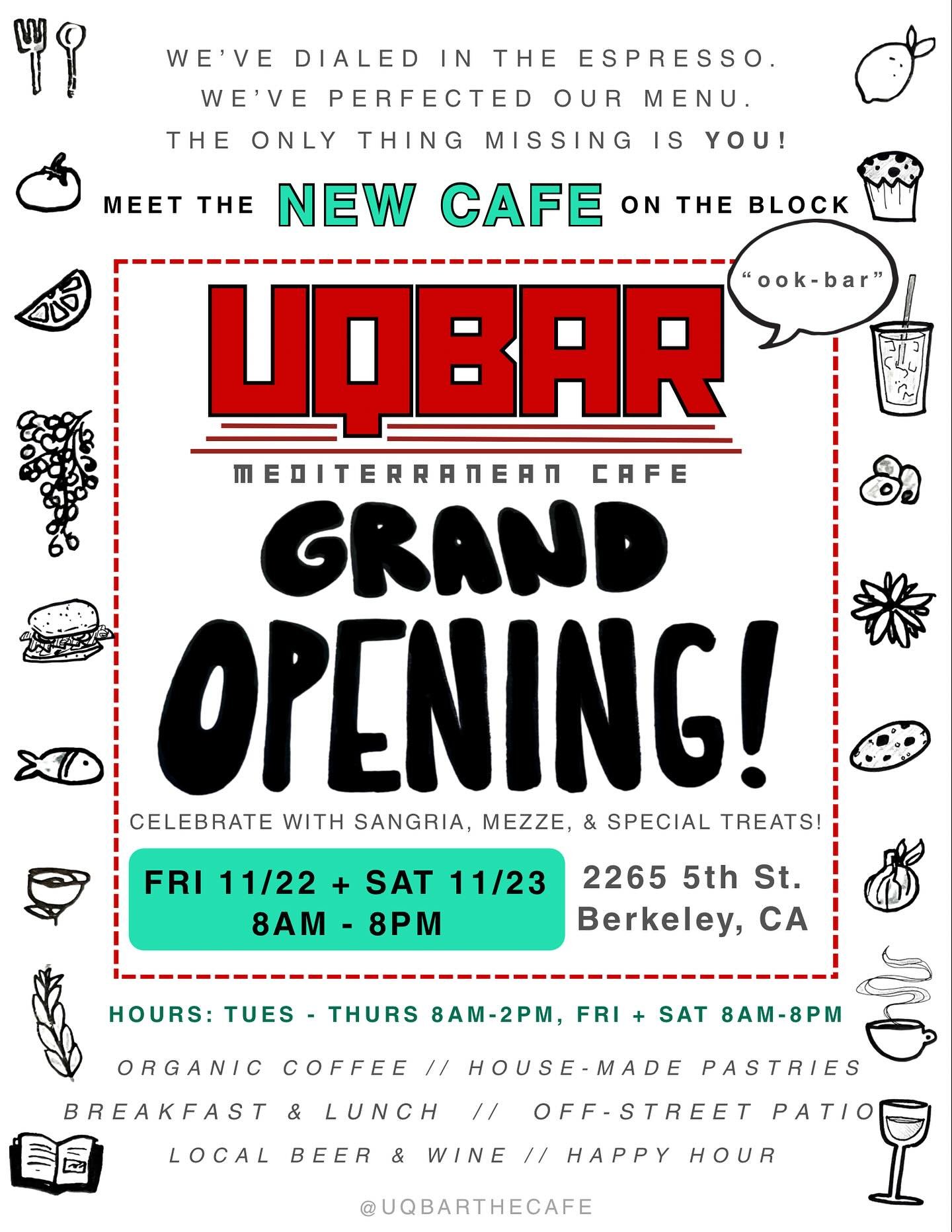 PROCLAMATION 

UQBAR is grand opening this weekend! come revel with us and enjoy our new longer hours Friday and Saturday 8am-8pm! 

thank you to everyone who checked us out during our soft opening! we&rsquo;ve valued the chance to cook for you and g