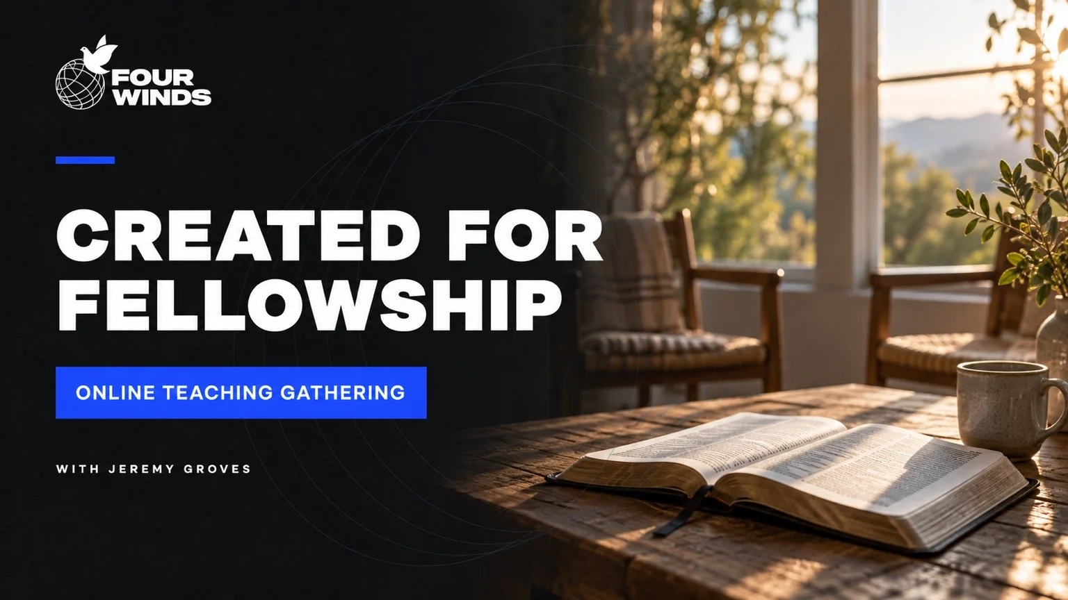 Created for Fellowship | Online Teaching Gathering