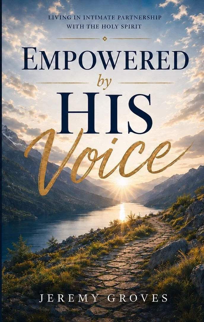 Book cover of Empowered by His Voice by Jeremy Groves.