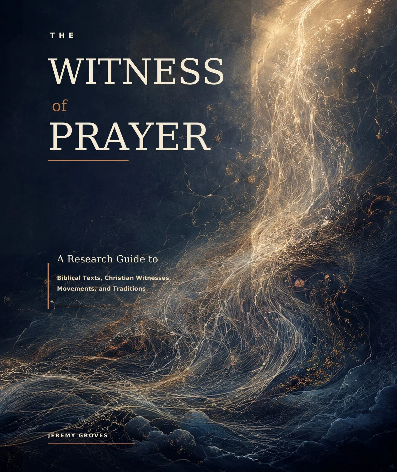 Book cover of The Witness of Prayer by Jeremy Groves.