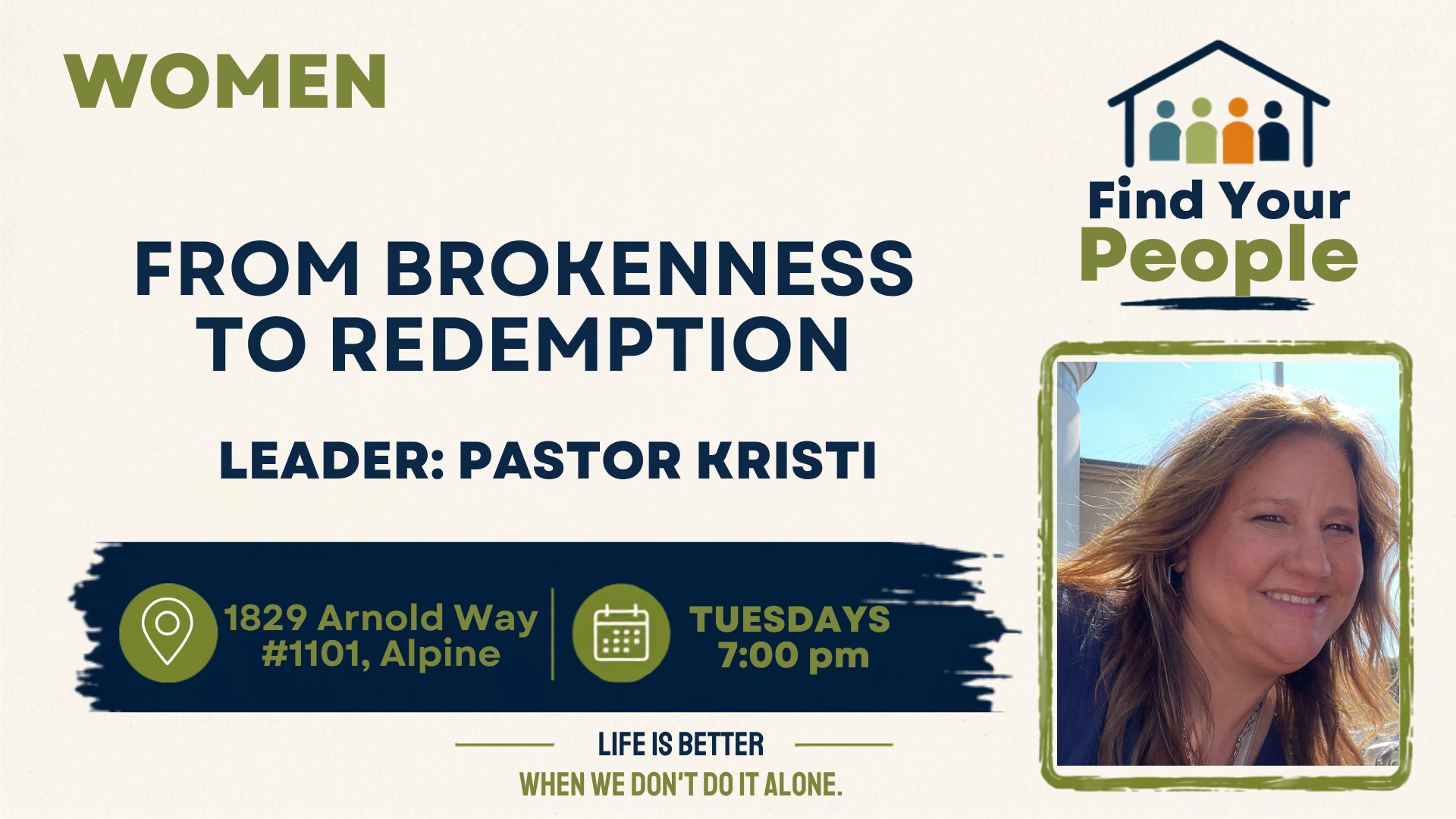 Event flyer for a women's group titled "More Than Enough," led by Pastor Kristi, meeting Tuesdays at 7:00 PM at 1829 Arnold Way #1101, Alpine. The flyer features a photo of Pastor Kristi smiling outdoors with green foliage in the background.