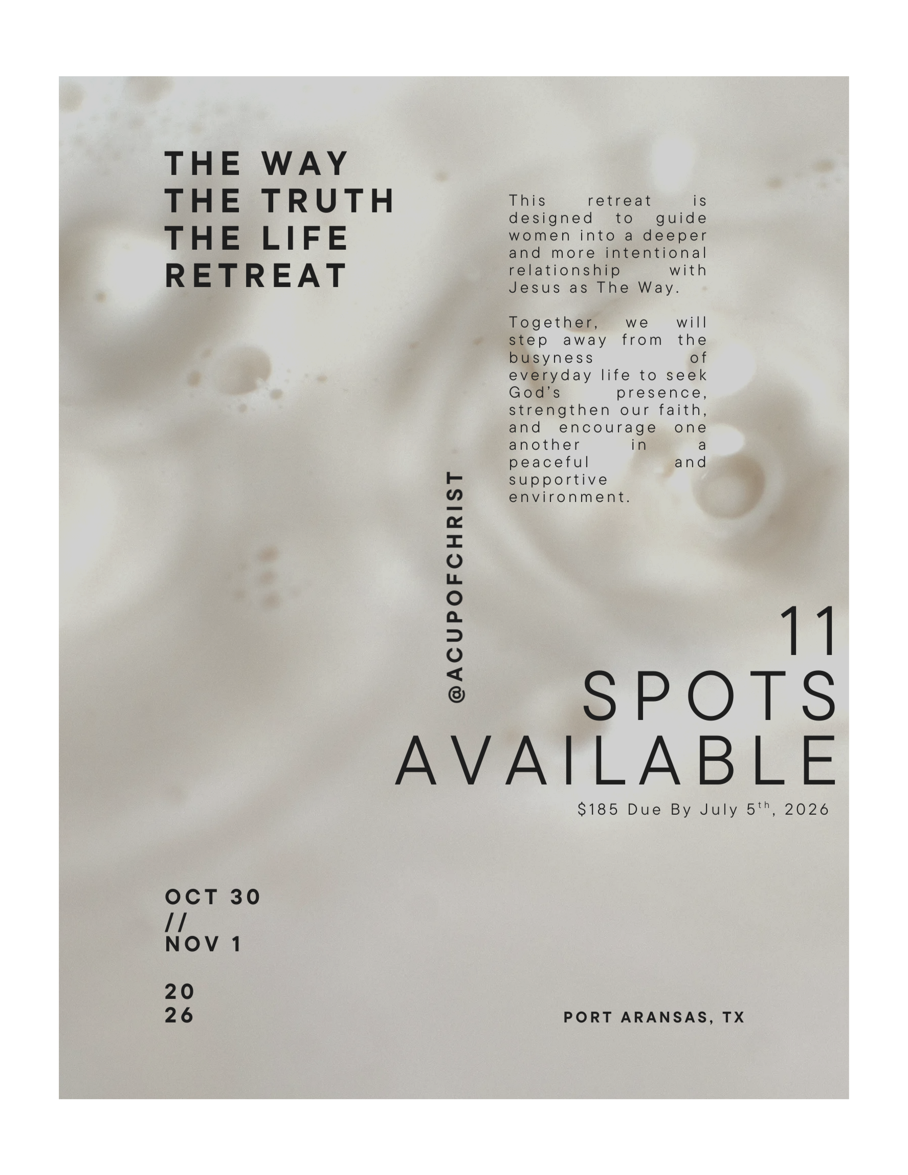 The Way The Truth The Life Retreat 