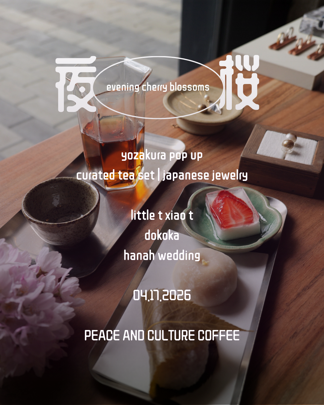 🌸 夜桜 YOZAKURA — Night Cherry Blossom Pop-Up🌙