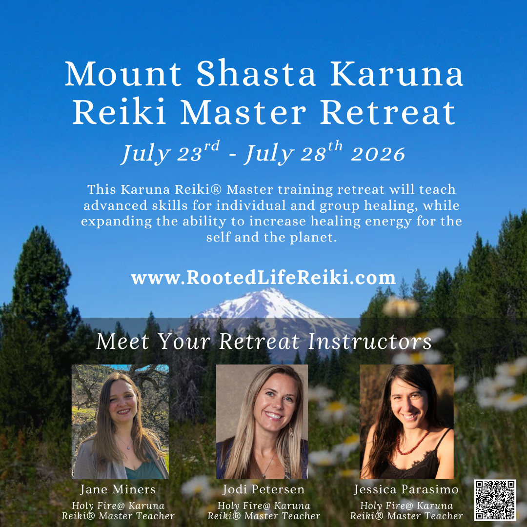 Mt. Shasta Karuna Reiki® Master Retreat