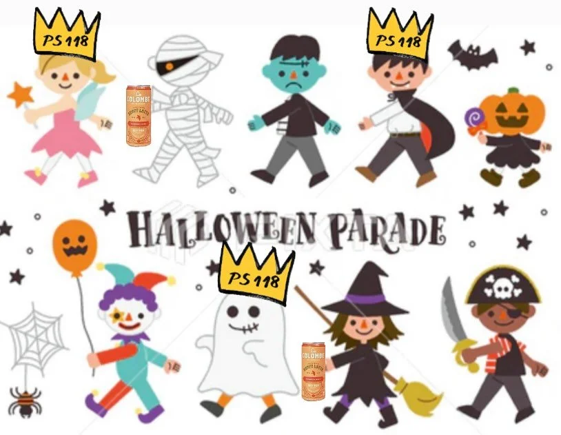Annual PS 118 Halloween Parade is this Friday, Oct 31 at 8:45am.  Come watch the kiddos, teachers, and staff march around the block in their costumes!  By far one of of our best 118 traditions. 👻🎃💀🧡

But that&rsquo;s not all&hellip; there will be