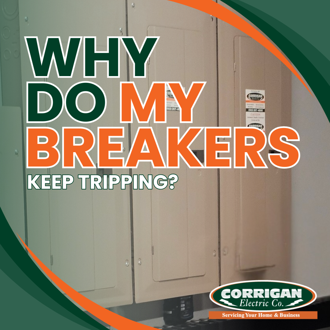 Why Do My Breakers Keep Tripping? And what to do about it. 