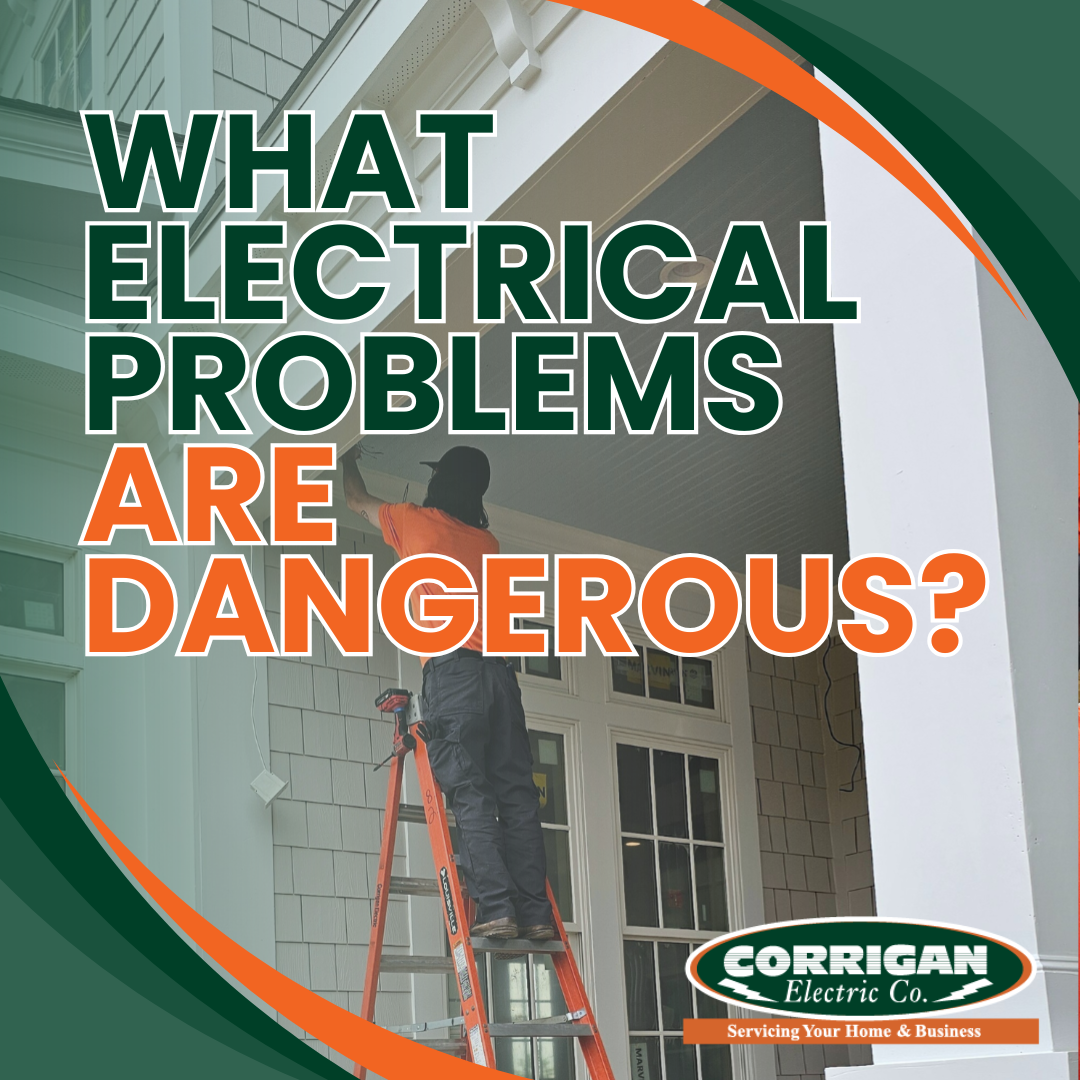 What Electrical Problems Are Dangerous?