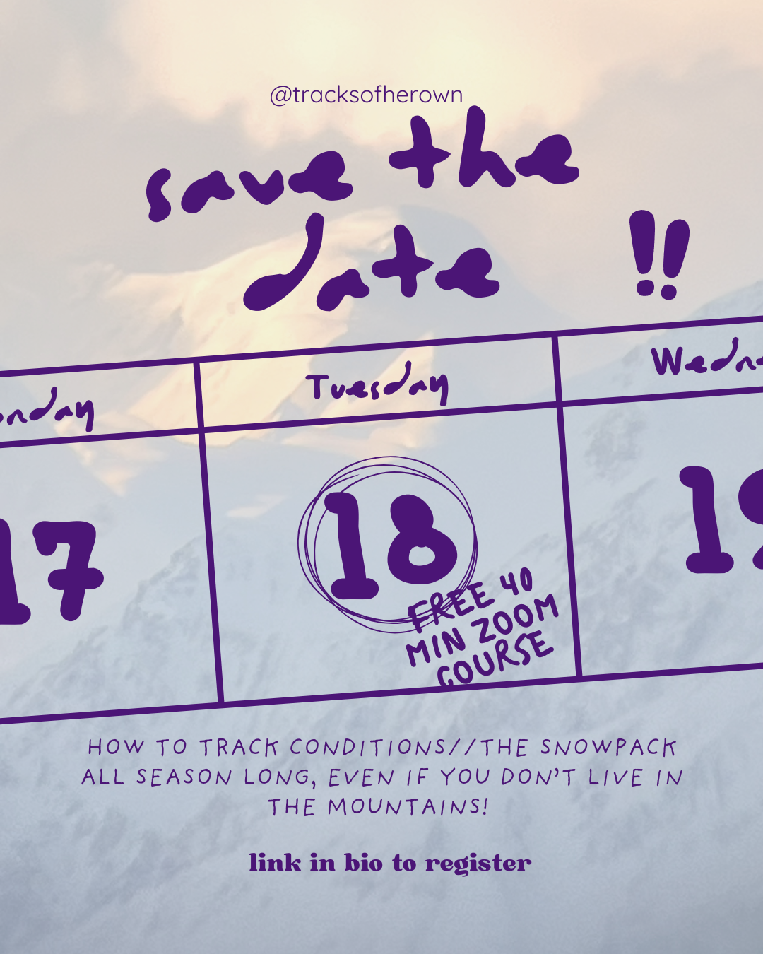 Track the Snowpack, All Season Long - Free 40 Min Zoom