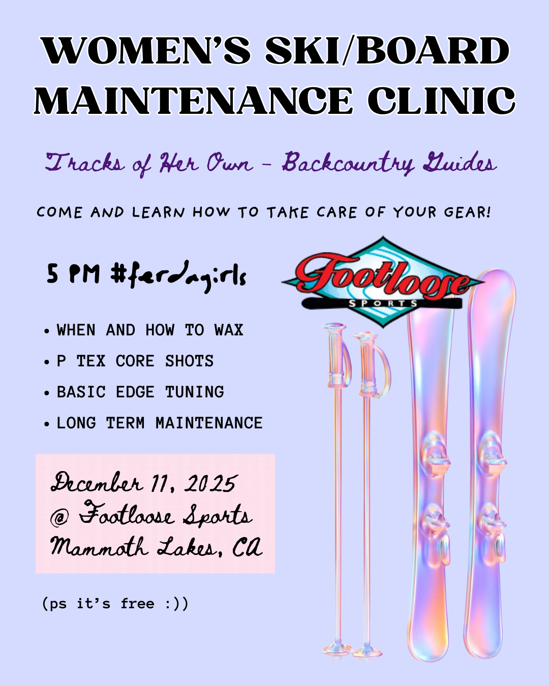 Women’s Ski/Snowboard Maintenance Clinic @ Footloose Sports in Mammoth Lakes