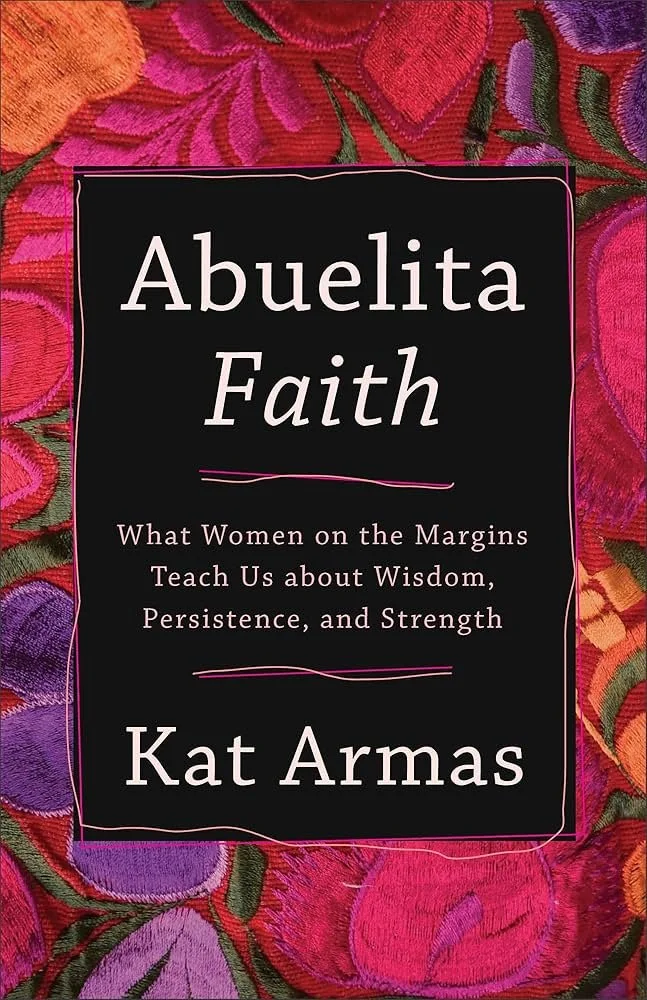 abuelita faith by kat armas