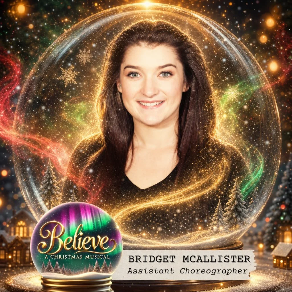 ✨ MEET OUR ASSISTANT CHOREOGRAPHER &ndash; BRIDGET ✨

A twinkling new star returning to help bring the magic of Believe to life!

Step into the shimmer of the North Pole rehearsal room and you&rsquo;ll find Bridget, a dancer and choreographer whose a