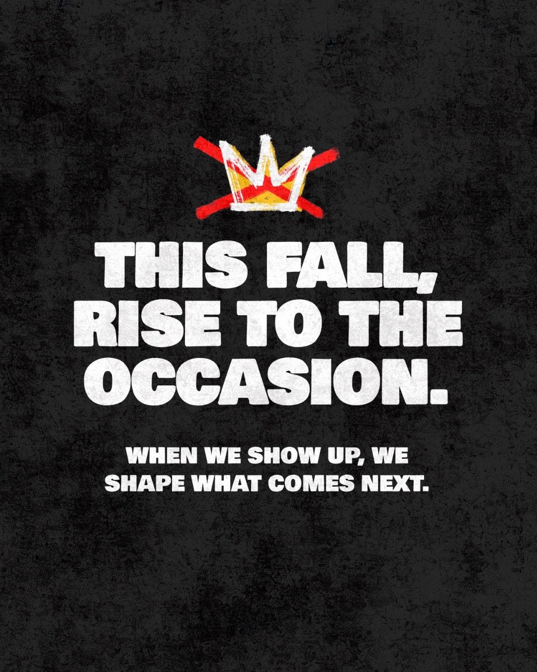 Sign up to hear about a big upcoming No King activation