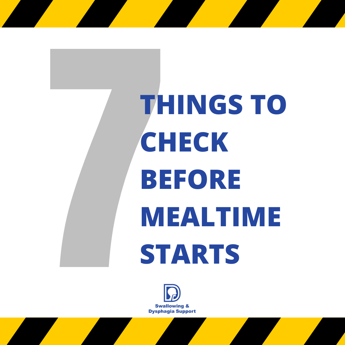 7 Things to Check Before Every Mealtime (Dysphagia Safety)