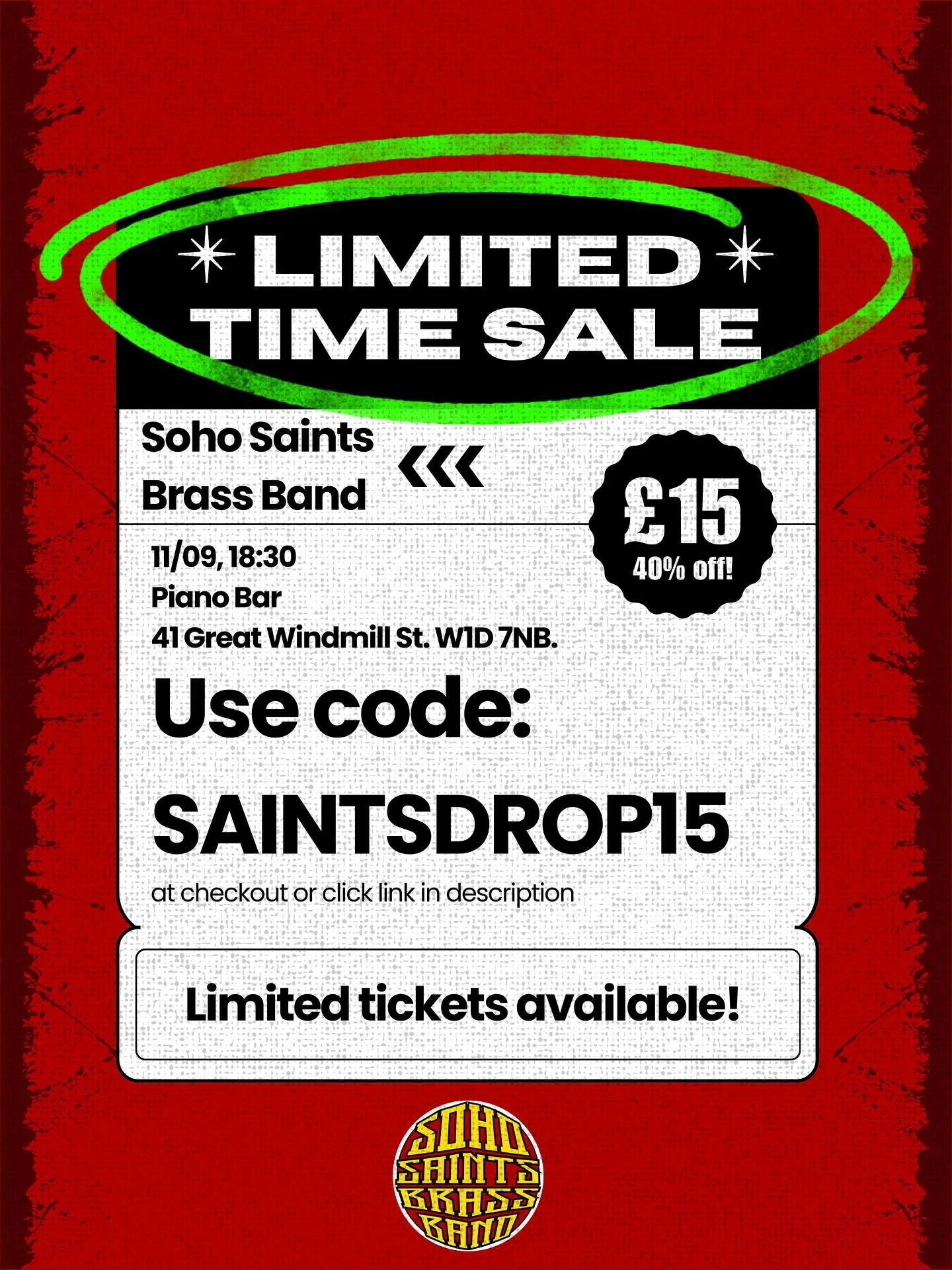 📣LIMITED DISCOUNT TICKETS📣 available for our show at Piano Bar TOMORROW. Tickets are moving fast, get yours before they sell out!!

https://www.universe.com/events/soho-saints-brass-band-at-piano-bar-red-room-studios-tickets-WFYMS0?unii-trigger-ope