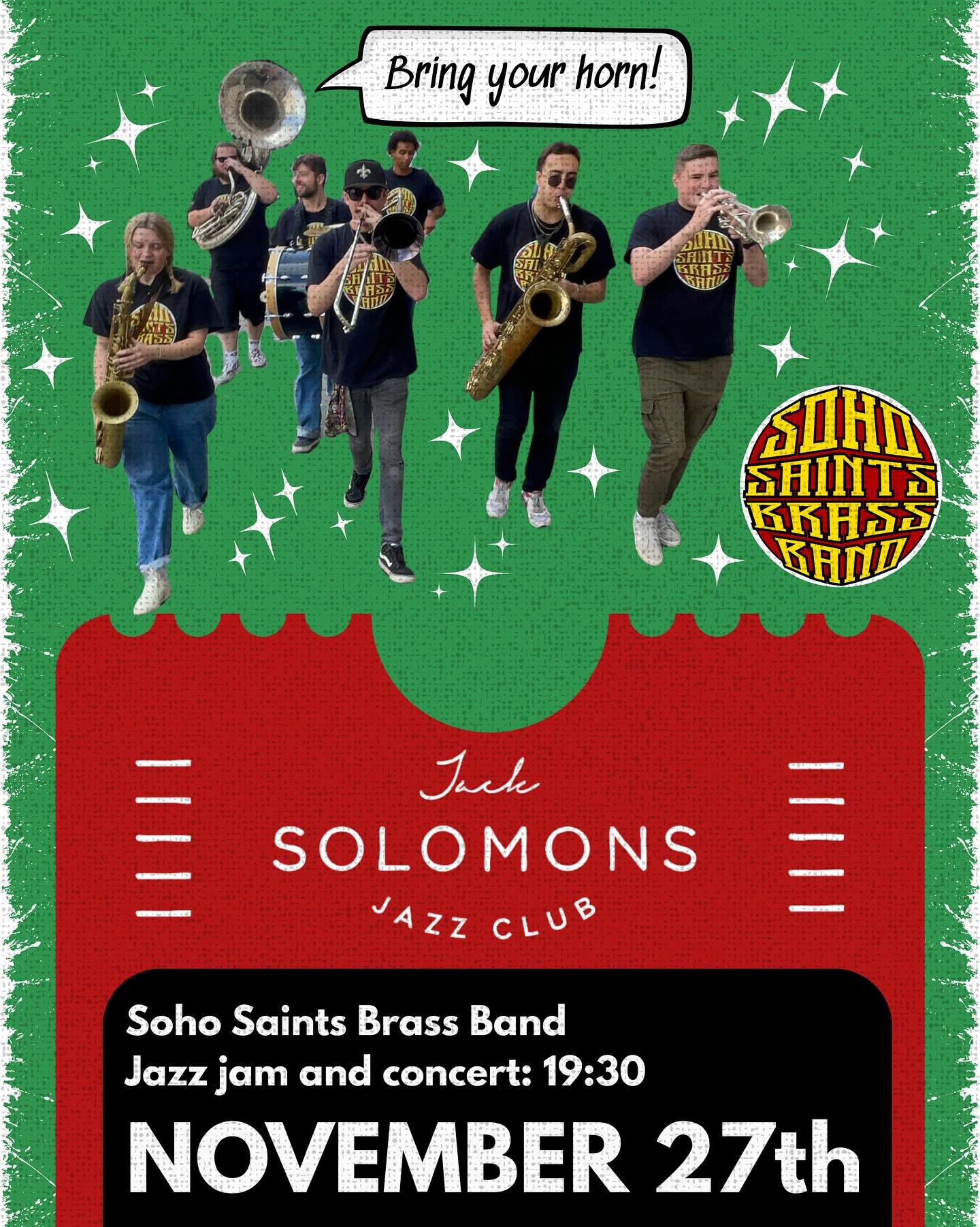 JACK SOMOMON&rsquo;S BE READY TO PARTY 🔥 Bring your instrument for sit ins with Soho Saints Brass Band 

https://www.soho.live/show/25056

#soho #londonjazz #brassband #londonmusic #soholive