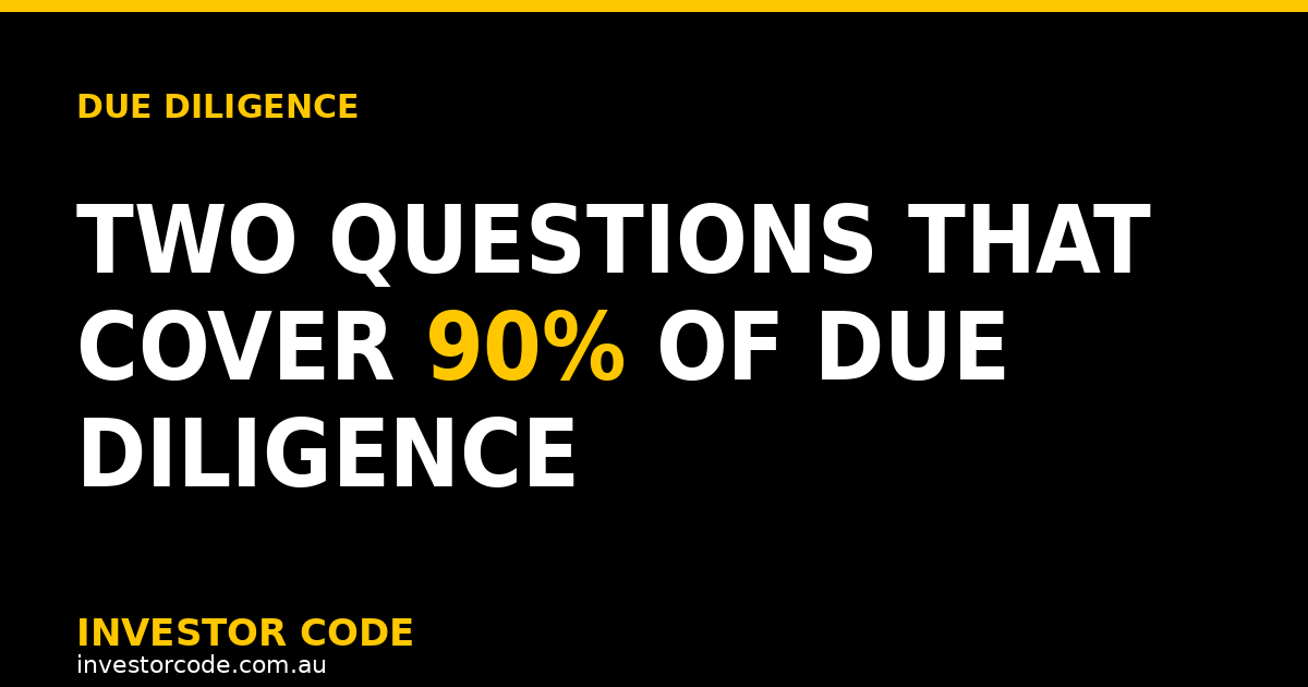 Commercial Property Due Diligence: Two Questions That Cover 90% of It