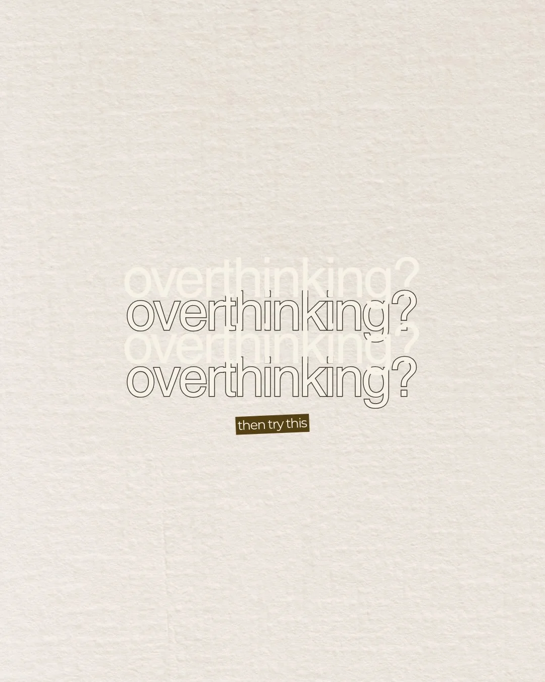 So we overthink, but how do we stop it?!

The biggest and hardest step: 
1️⃣ noticing it 
2️⃣ learn your triggers 
3️⃣ set a timer to think 
4️⃣ distract with something totally different 

There&rsquo;s nothing wrong with you girl, your mind is tryin