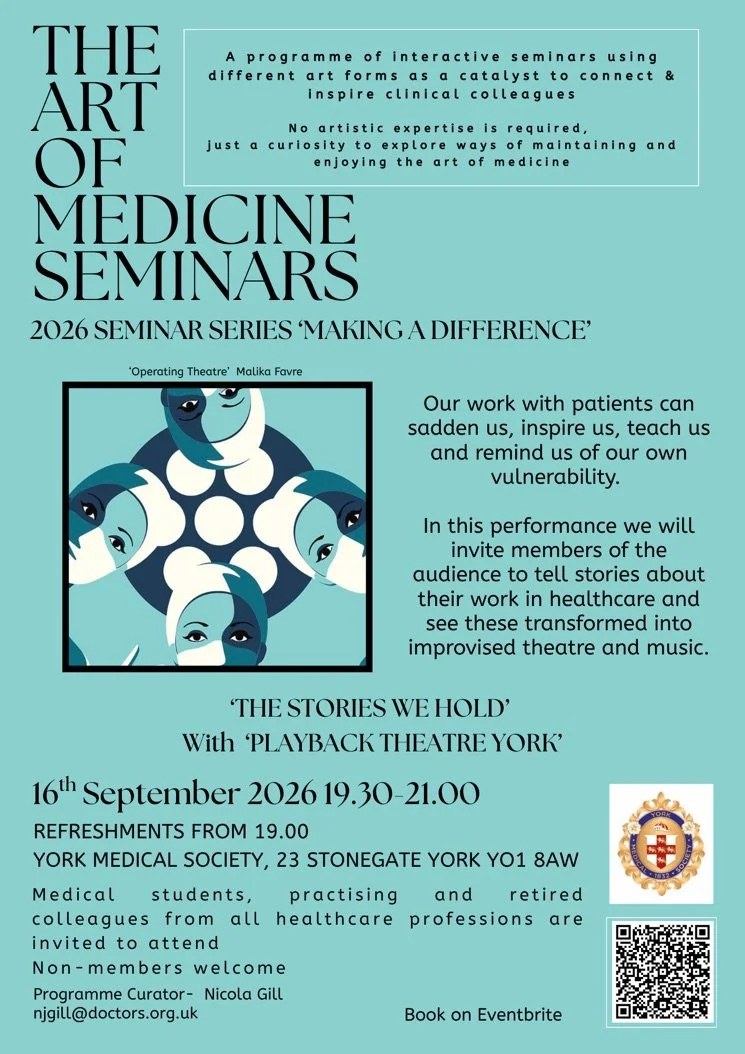 The Art of Medicine Seminars - Making a Difference - The Stories We Hold