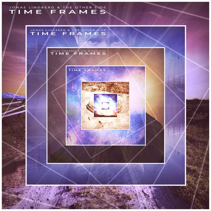 Jonas Lindberg and The Other Side - Time Frames PV093