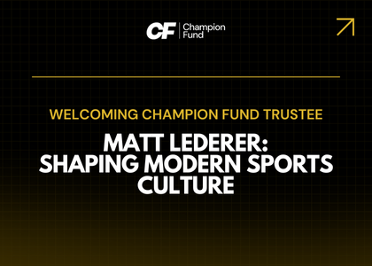 Welcoming Matt Lederer to the Board of Trustees: A Strategic Marketer Shaping Modern Sports Culture