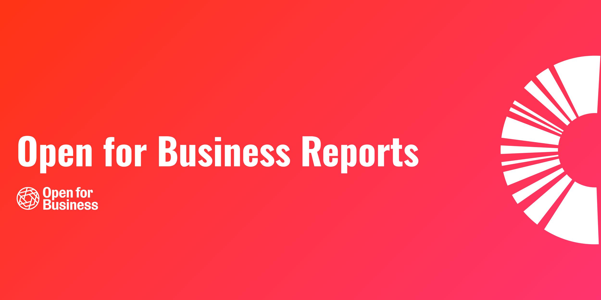 Open for Business reports