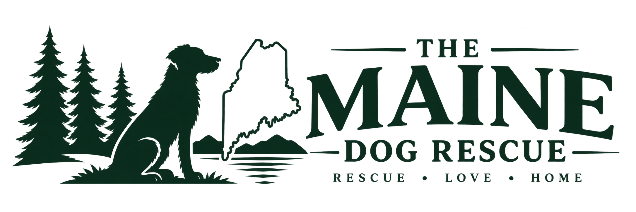 Logo for The Maine Dog Rescue with a silhouette of a dog, trees, and mountains, accompanied by the words 'Rescue, Love, Home'.