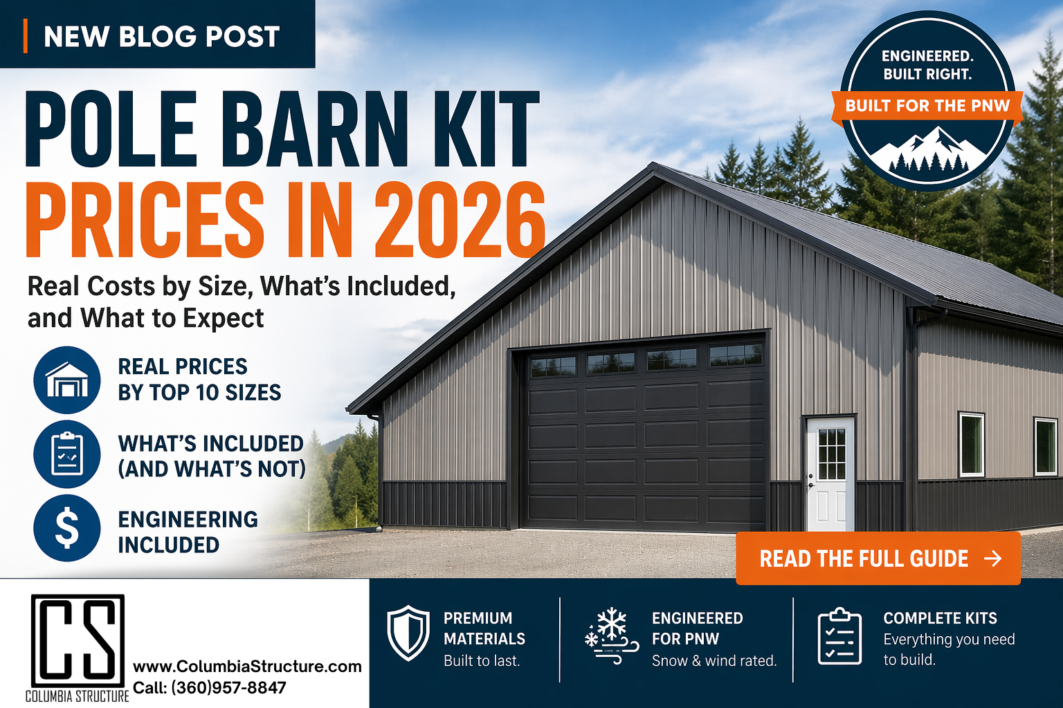 Pole Barn Kit Prices in Oregon &amp; Washington (2026): Real Costs by Size (Engineering Included)