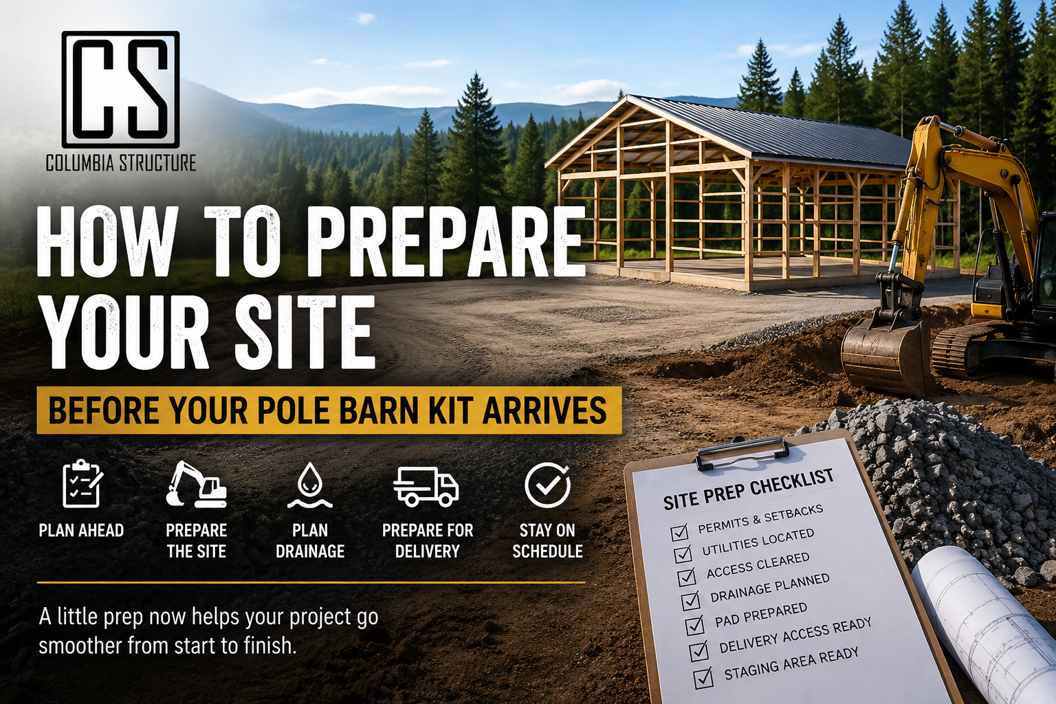 How to Prepare Your Site Before Your Pole Barn Kit Arrives