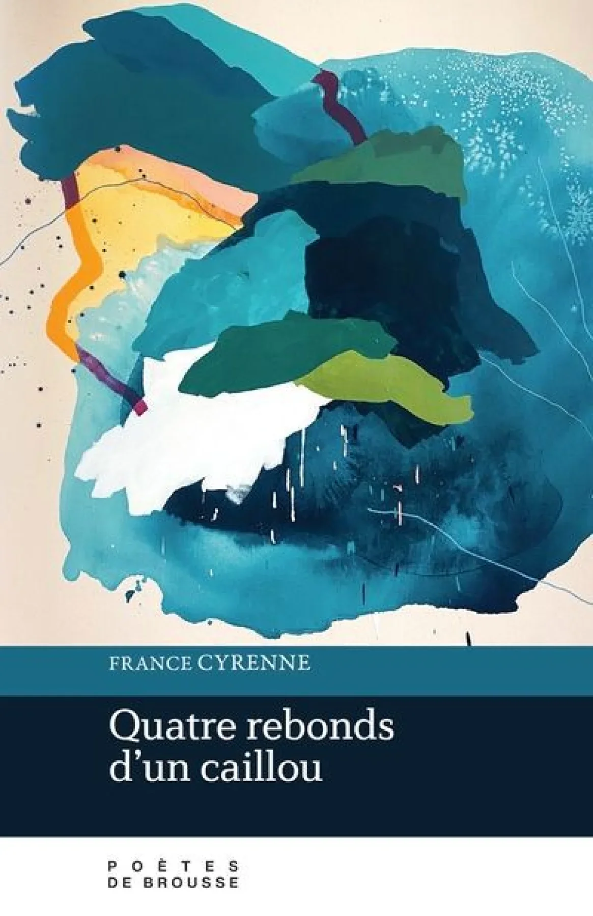 Quatre rebonds d'un caillou_France Cyrennes_Poètes de brousse_QC