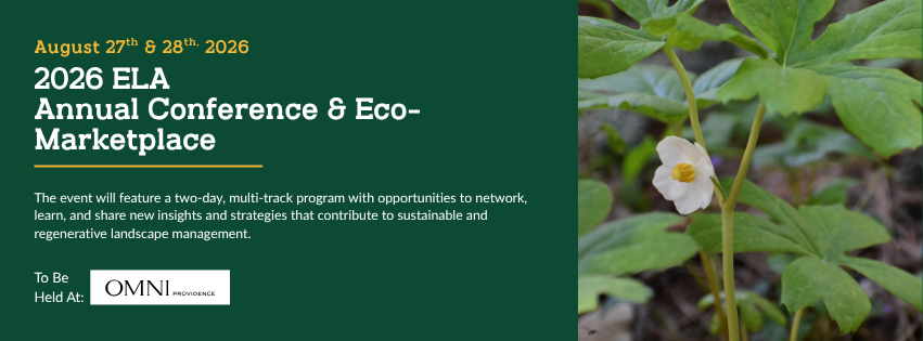 ELA’s 32nd Annual Conference &amp; Eco-Marketplace: Navigating Uncertainty