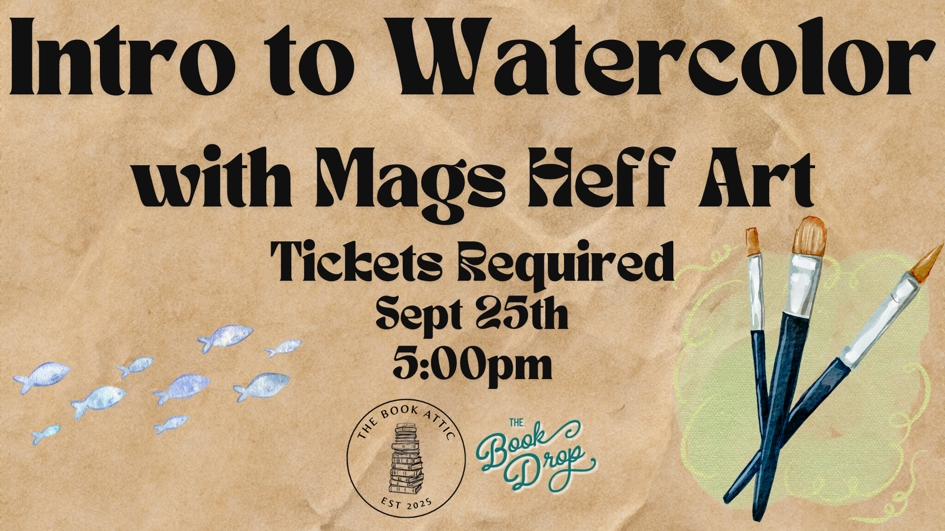Intro to Watercolor with Mags Heff Art