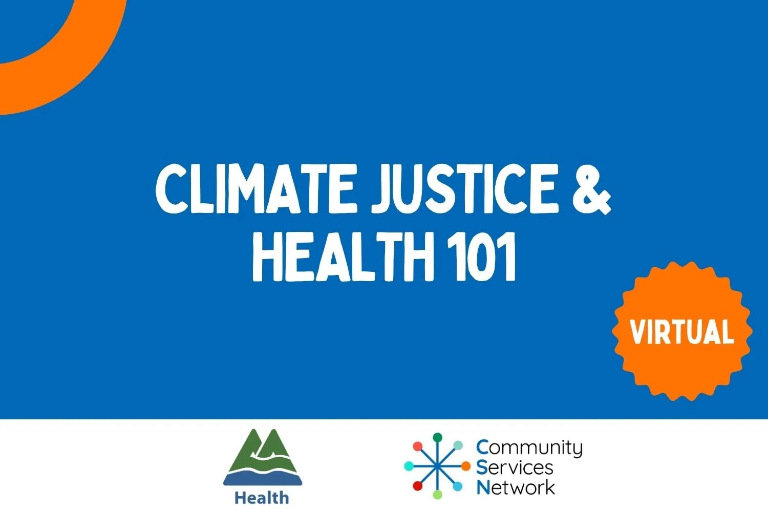 Climate Justice & Health 101