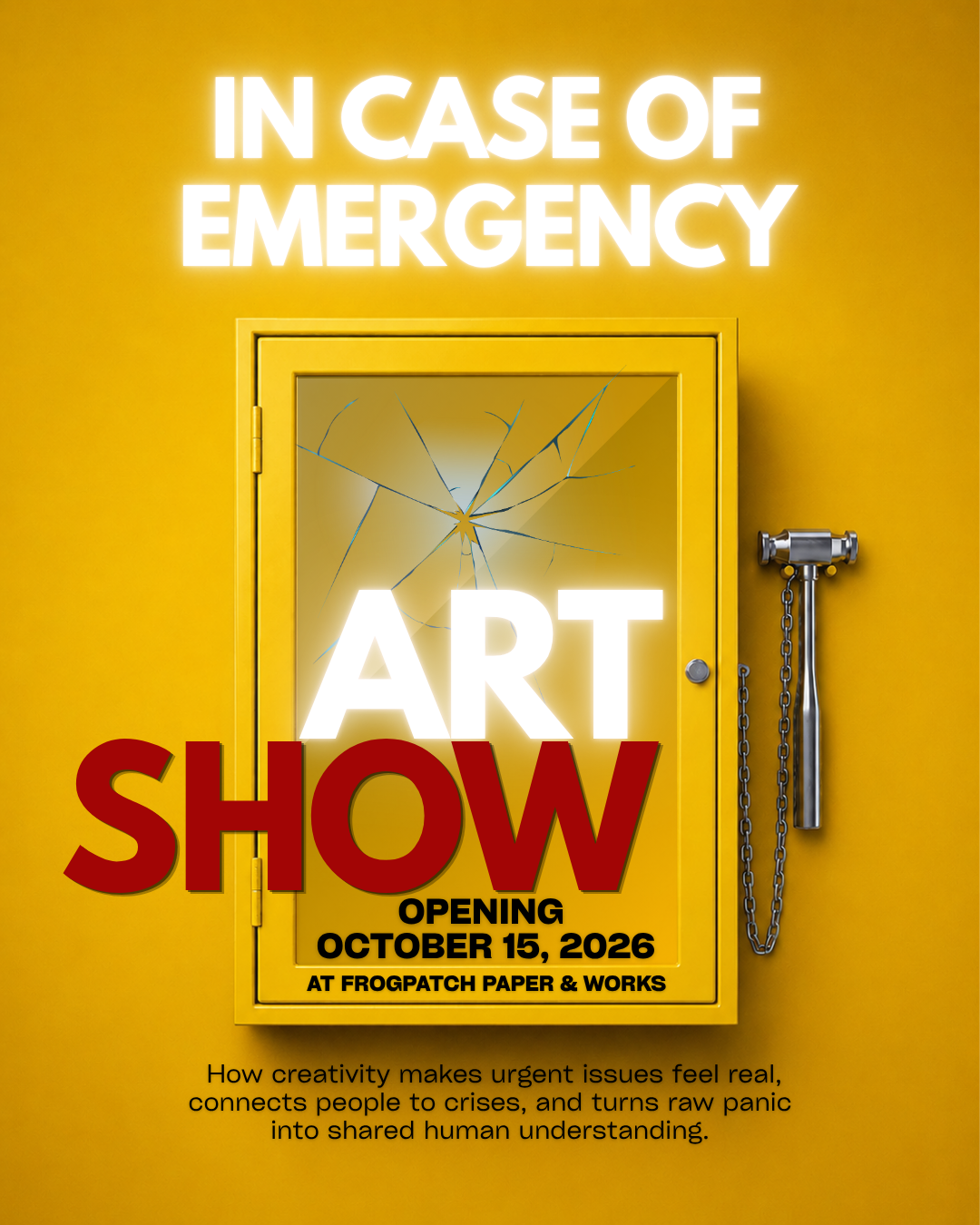 In Case of Emergency: Art Reception
