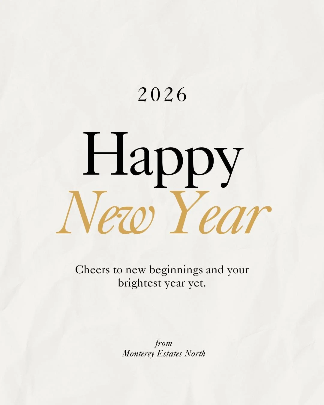 Cheers to a bright and beautiful year ahead! ✨ ⁠
⁠
Happy New Year from Monterey Estates North. May 2026 bring joy, good health, and plenty of memorable moments in our amazing community.⁠