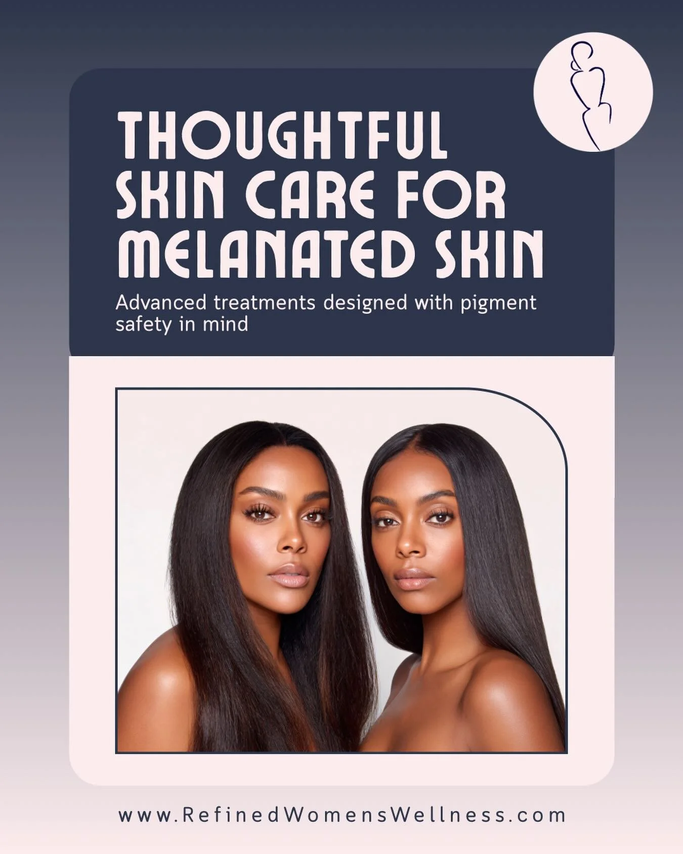 Black History Month is a time to honor history, excellence, and progress&mdash;and that includes progress in skin health and treatments.

At Refined Women&rsquo;s Wellness, we believe melanated skin deserves expert-led care, intentional technology, a