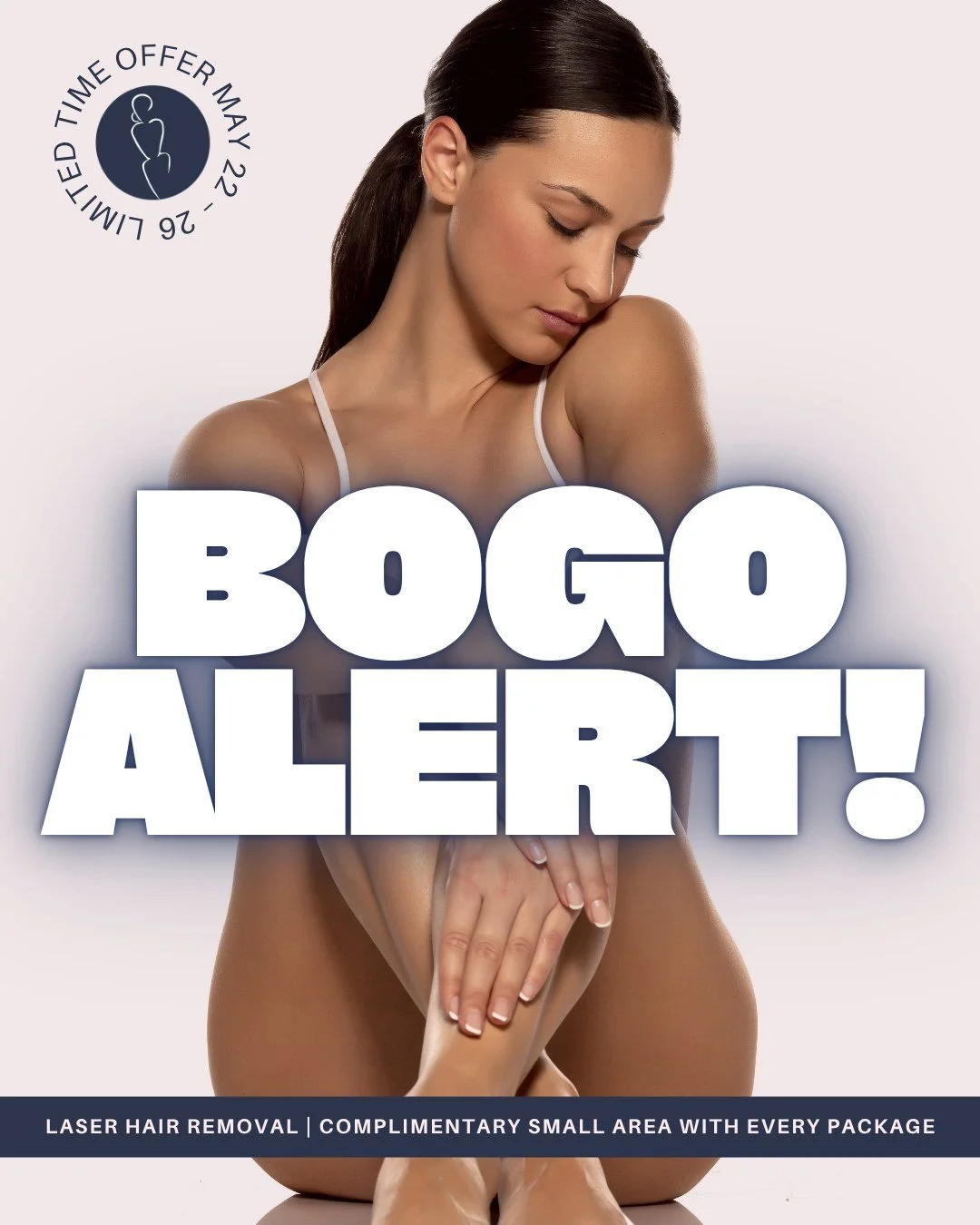 🚨 Laser Hair Removal &middot; Limited Time Offer 🚨

Purchase any medium or large area package of 6 sessions and receive a small area package of 6 sessions, complimentary. 🌿

Qualifying Small Areas: Ears, Sideburns, Lip, Chin, Underarms, Areolas, F