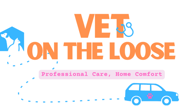 "Vet on the Loose" logo with images of a house and car, featuring text "Professional Care, Home Comfort."