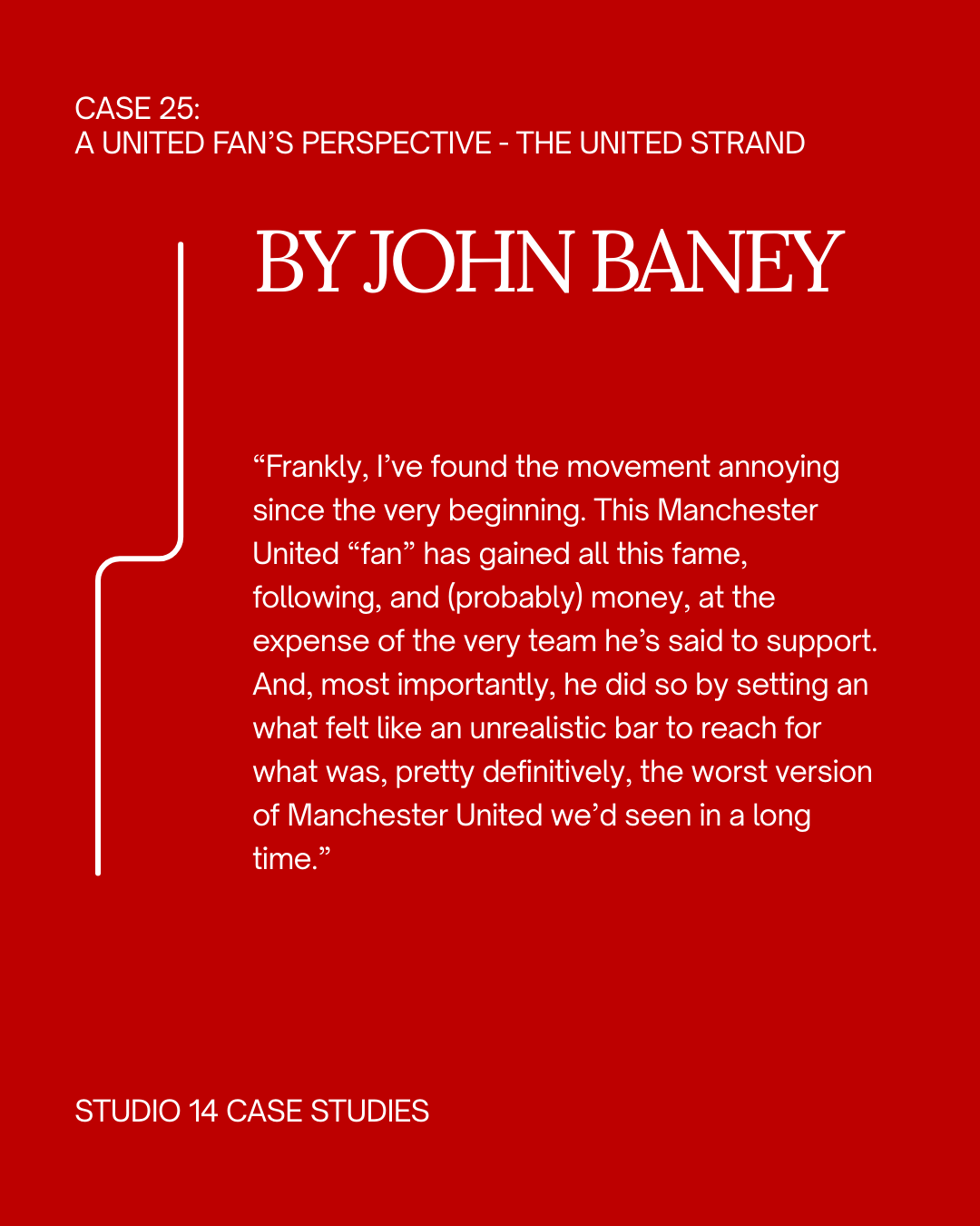 CASE 025: THE UNITED STRAND BY JOHN BANEY