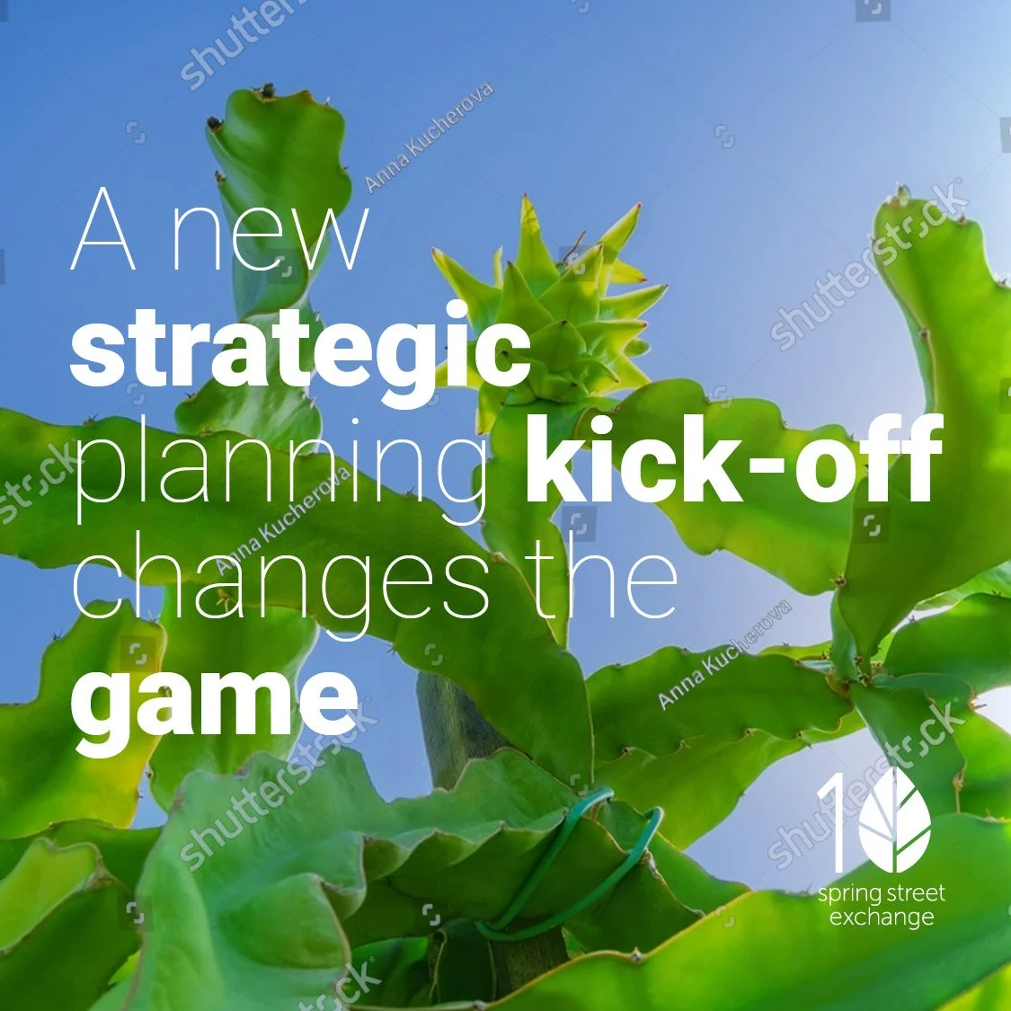 A new strategic planning kick-off changes the game
